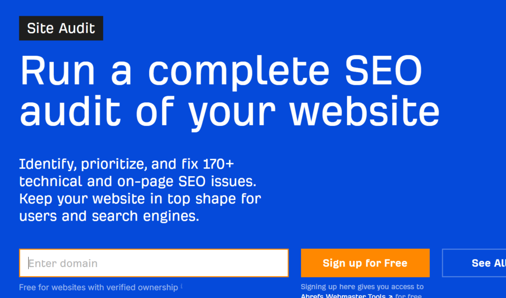 Semrush vs Ahrefs : Ahrefs Site Audit